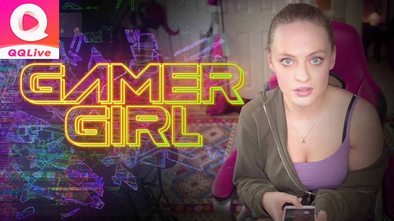 QQLive Gamer Girl